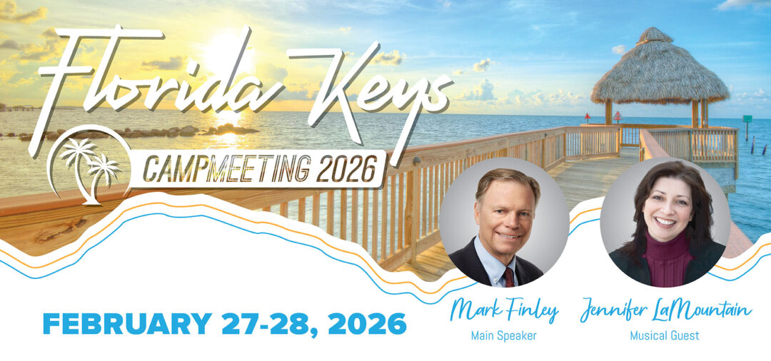 Florida Keys Camp Meeting 2026 — Mark Finley and Jennifer LaMountain