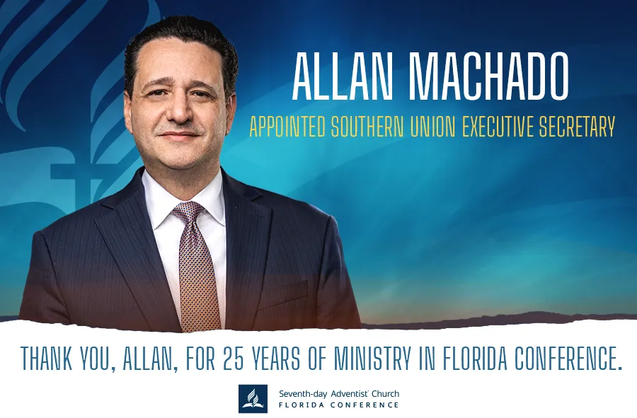 Florida Conference President Allan Machado Appointed Southern Union Executive Secretary