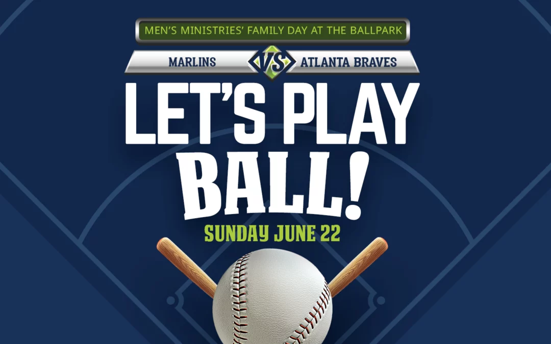 Let’s Play Ball!